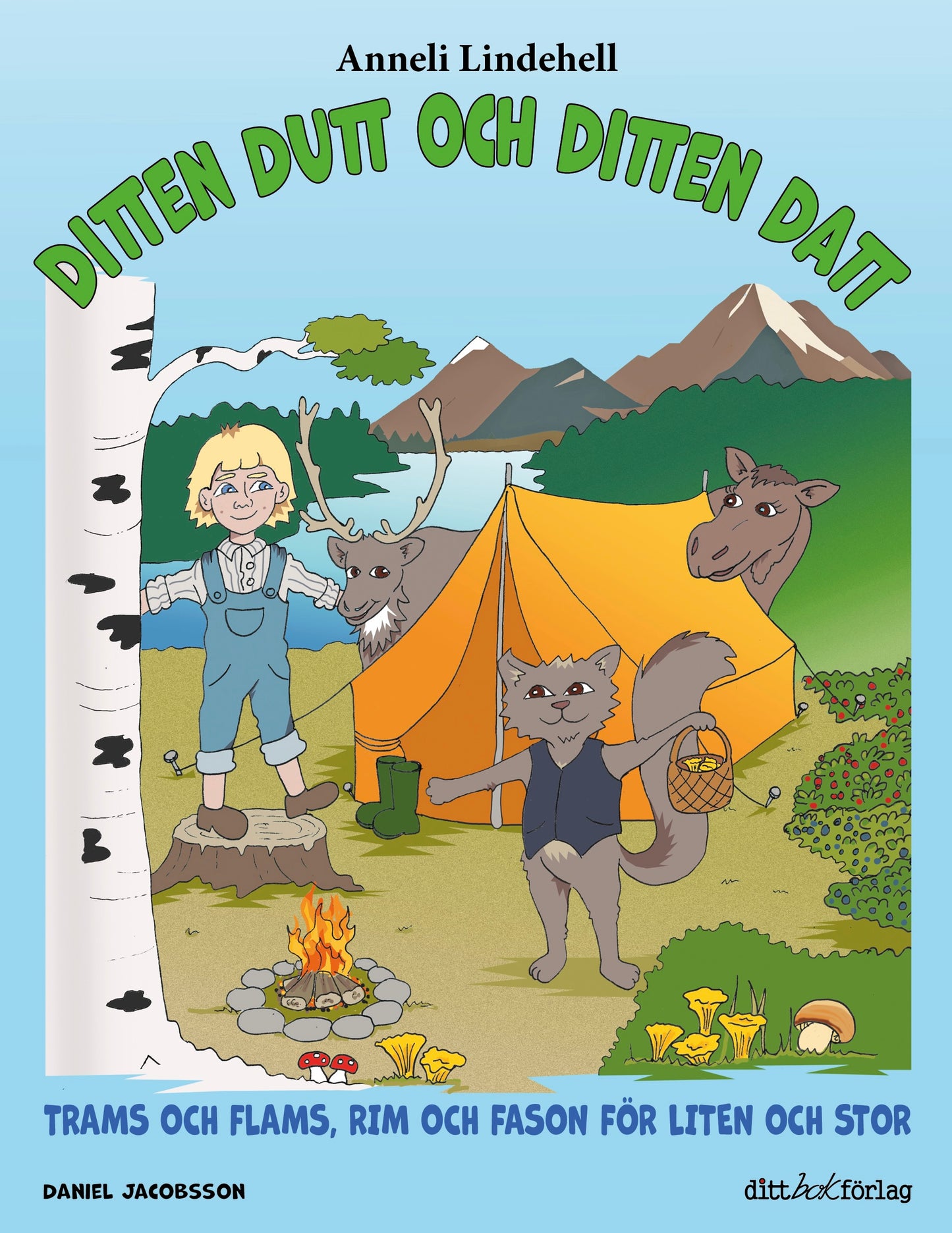 Ditten Dutt och Ditten Datt, bok 4