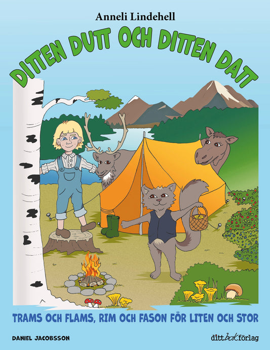 Ditten Dutt och Ditten Datt, bok 4