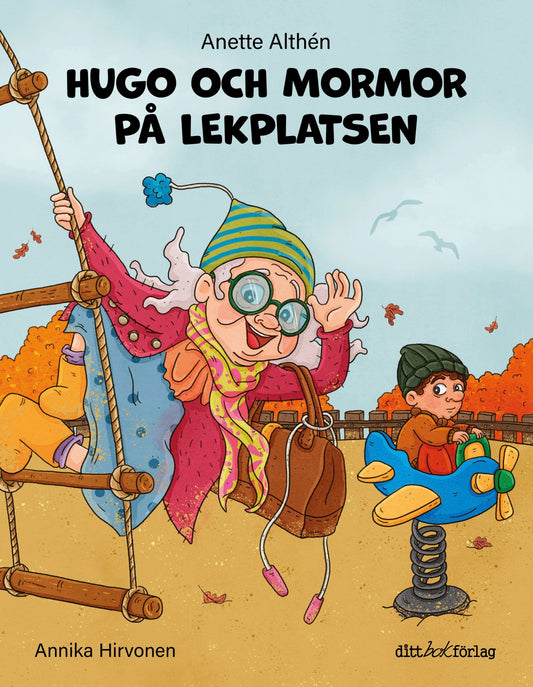 Bokomslag bilderbok Anette Althén Hugo och mormor på lekplatsen