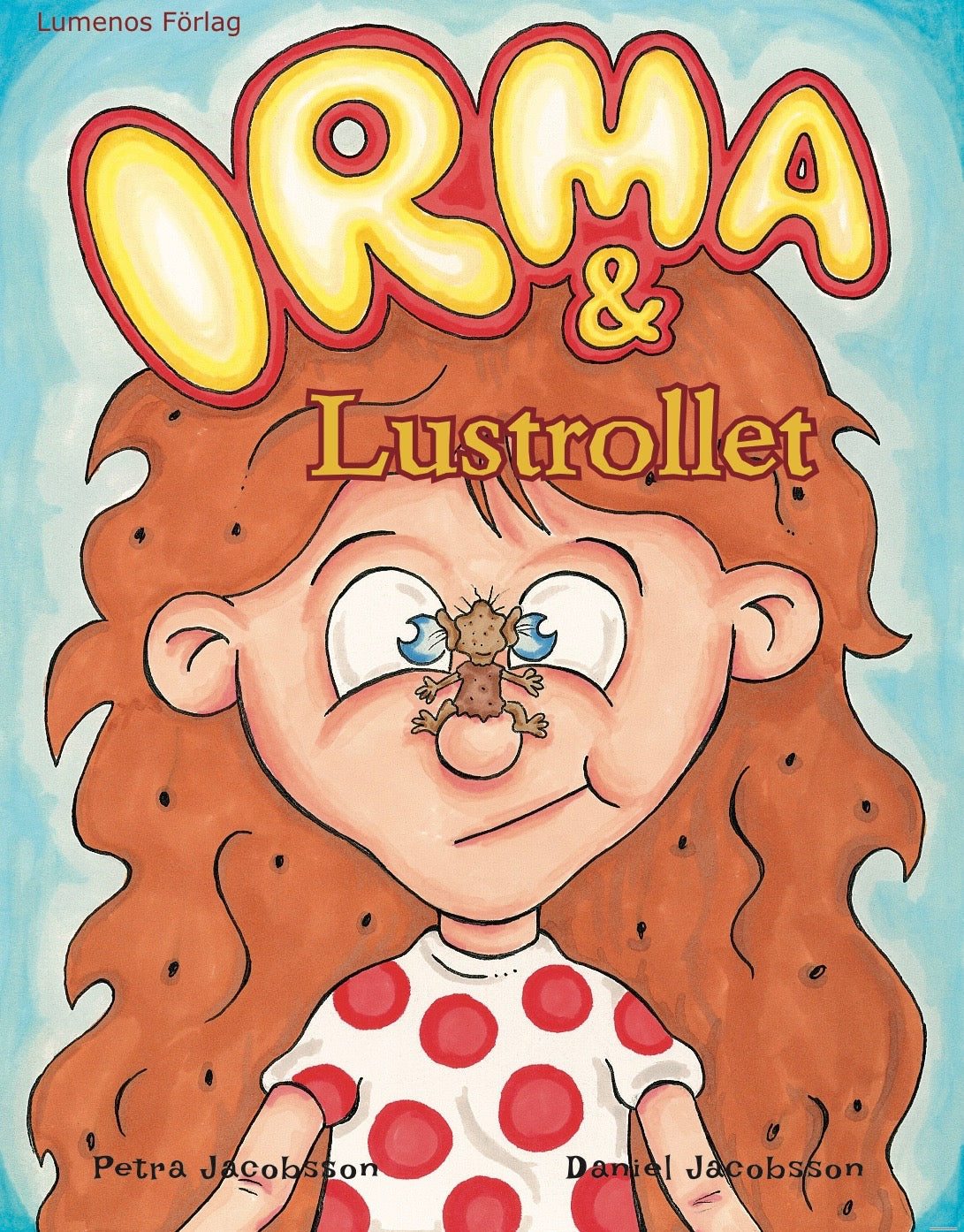 Andra boken om Irma