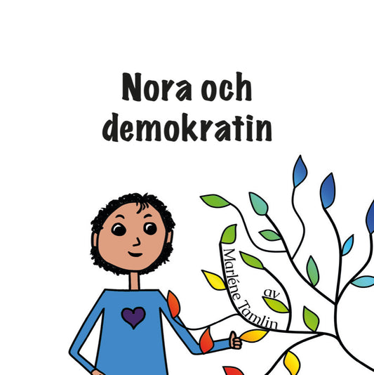 Nora och demokratin Marlene Tamlin