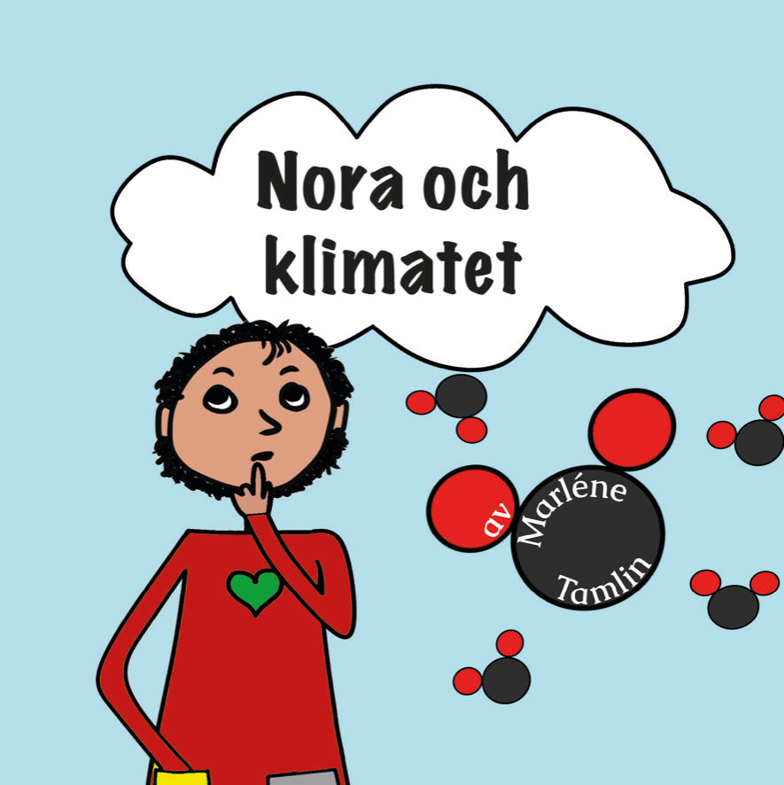 Nora och klimatet Marlene Tamlin