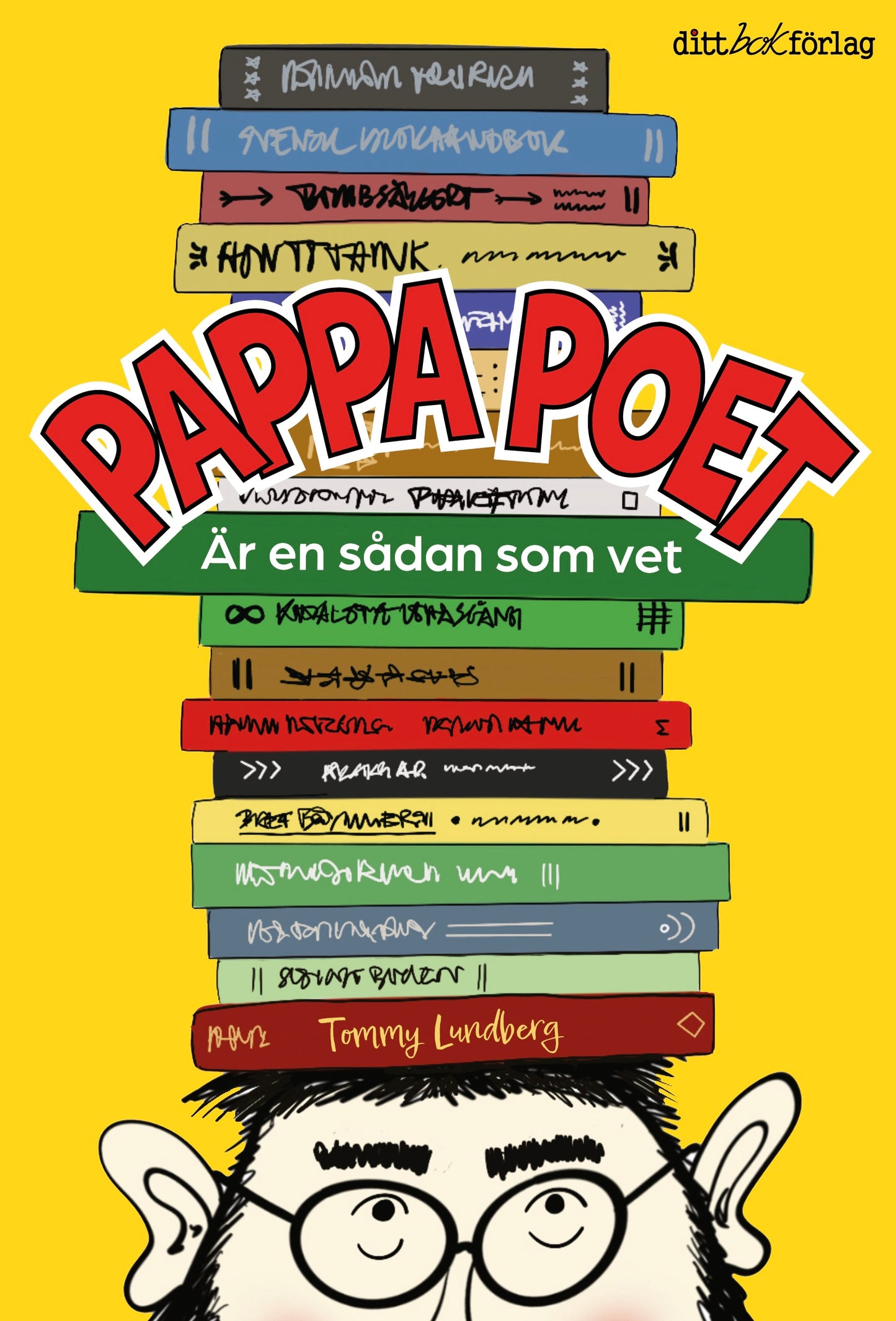 Pappa Poet är en sådan som vet bokomslag Tommy Lundberg