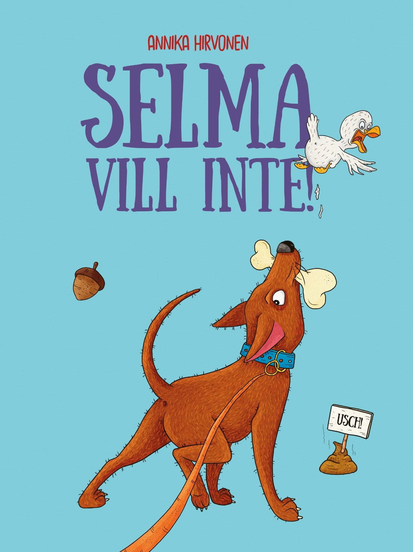 Bokomslag bilderbok Selma vill inte